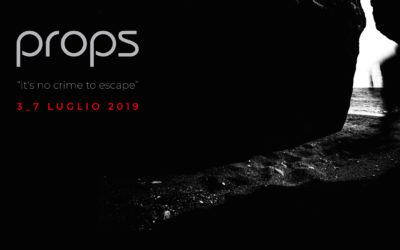 Props V Edizione – 3 Luglio 2019