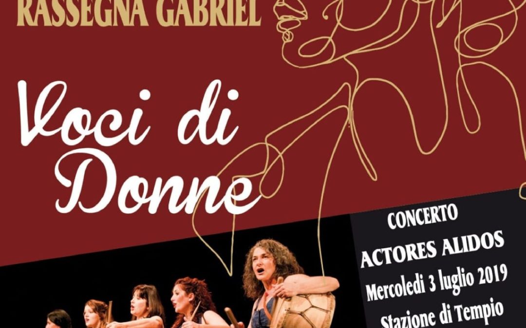 XXXII Rassegna Gabriel – Voci di Donne – 3 Luglio 2019