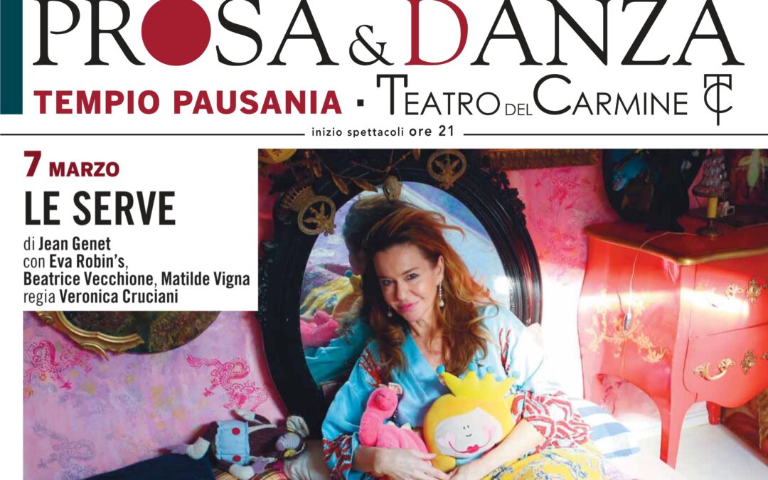 Teatro del Carmine | Il 7 marzo arrivano “Le serve” di Jean Genet